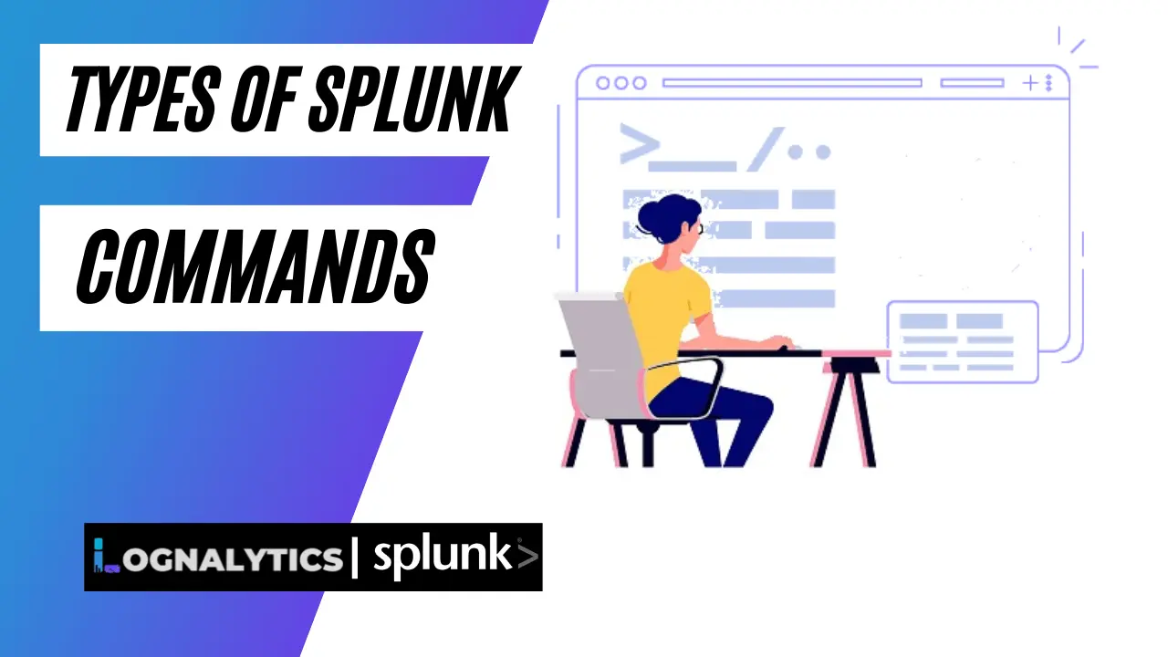 types of splunk commands